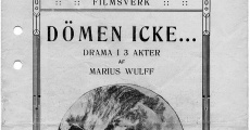 Dömen icke film complet