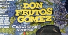 Película Don Frutos Gómez