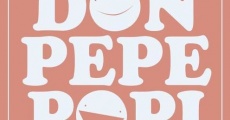 Película Don Pepe Popi