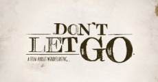 Don't Let Go