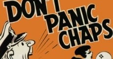 Filme completo Don't Panic Chaps!