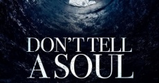 Película Don't Tell a Soul