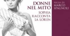 Donne nel mito: Sophia racconta la Loren