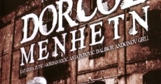 Dorcol-Menhetn (2000) stream