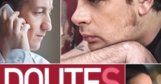 Doutes: Chronique du sentiment politique film complet