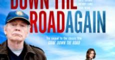 Película Down the Road Again