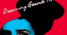 Dreaming Grand Avenue (2020) stream