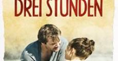 Drei Stunden film complet