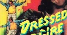 Dressed to Fire (1988) stream