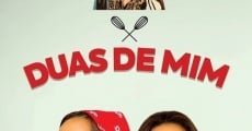 Duas de Mim (2017) stream