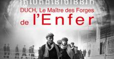 Filme completo Duch, le maître des forges de l'enfer