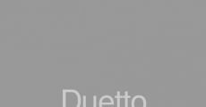 Duetto (2014) stream