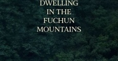 Dwelling in the Fuchun Mountains