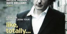 Película Dylan Moran: Like, Totally