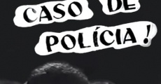 Película É Um Caso de Polícia