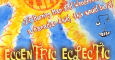 Eccentric Eclectic streaming