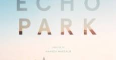 Filme completo Echo Park