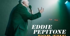 Eddie Pepitone: For the Masses