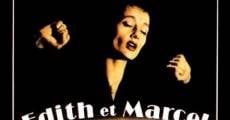 Edith et Marcel film complet