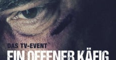 Ein offener Käfig (2014) stream