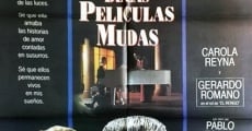 El amante de las películas mudas (1994) stream