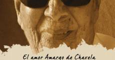 El amor amargo de Chavela