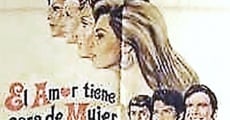 El amor tiene cara de mujer (1973) stream