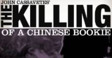 The Killing of a Chinese Bookie (1976)