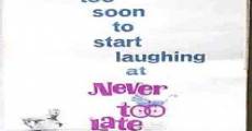 Never Too Late (1965)