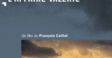 L'affaire Valérie (2004) stream