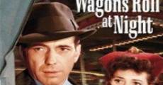 The Wagons Roll at Night (1941) stream