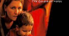 La couleur des mots (2005) stream