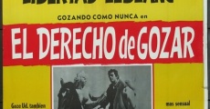 El derecho de gozar