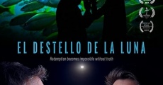 El Destello de la Luna (2016) stream