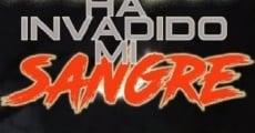 Filme completo El Diablo Ha Invadido Mi Sangre