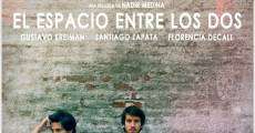 El espacio entre los dos (2012) stream