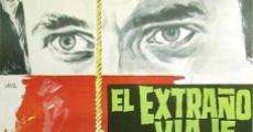 El extraño viaje (1964) stream