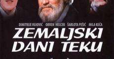 Filme completo Zemaljski dani teku