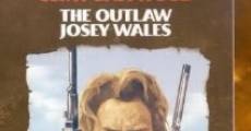 Outlaw Josey Wales film complet