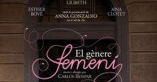 El gènere femení streaming