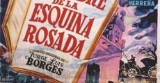 El hombre de la esquina rosada film complet