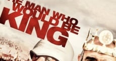 The Man Who Would Be King film complet