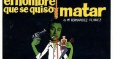 El hombre que se quiso matar (1970) stream