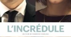 Filme completo L'incrédule