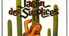 Le Jardin des supplices streaming