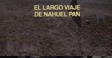 El largo viaje de Nahuel Pan (1995) stream