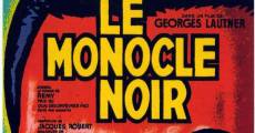 Le monocle noir streaming