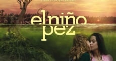 El niño pez film complet