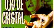 Filme completo El ojo de cristal