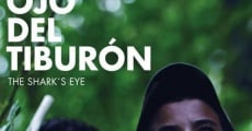 El ojo del tiburón (2012) stream